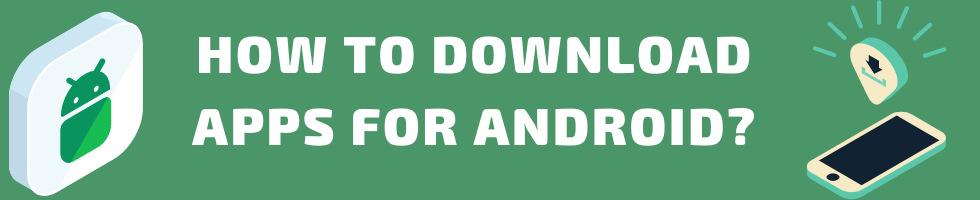 download apps for Android