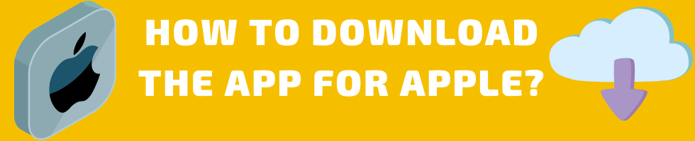 download the app for Apple
