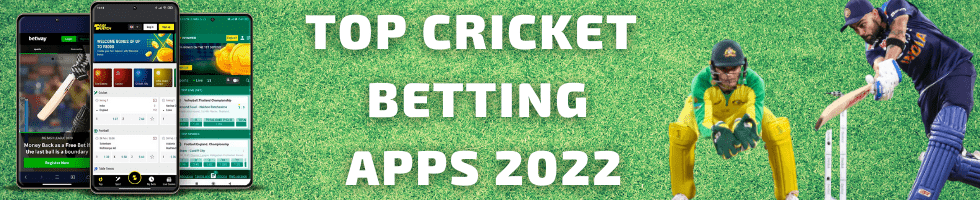 Top cricket betting apps 2022